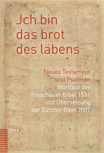 Evang.-ref. Kirchgemeinde Grossmunster - Jch bin das brot des läbens, E-bok