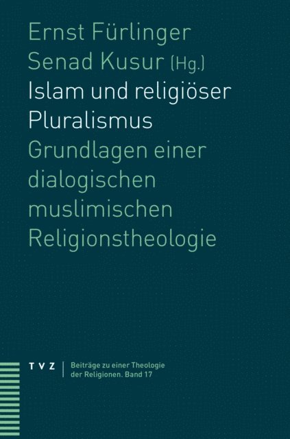 Kusur, Ernst Furlinger - Islam und religiöser Pluralismus, E-bok