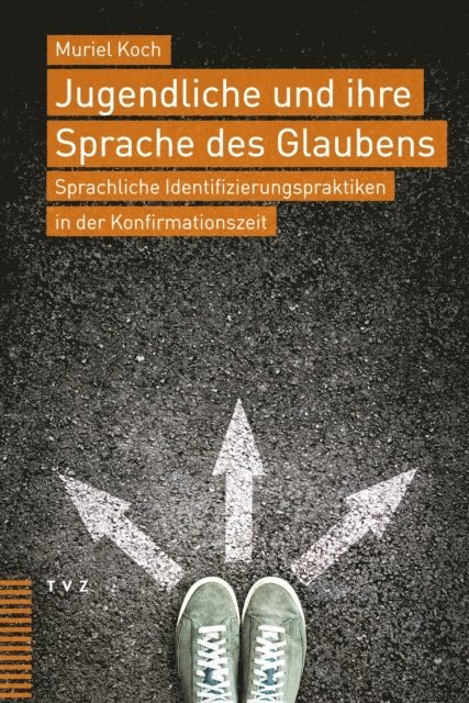 Muriel Koch - Jugendliche und ihre Sprache des Glaubens, E-bok