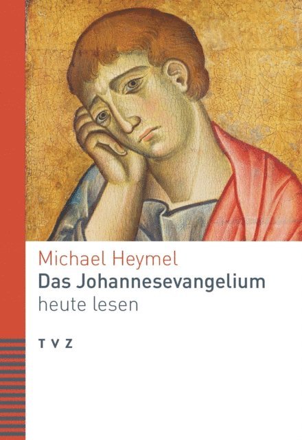 Michael Heymel - Das Johannesevangelium heute lesen, E-bok