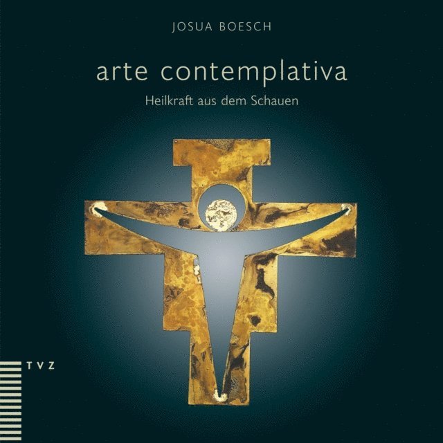 Josua Boesch - arte contemplativa, E-bok