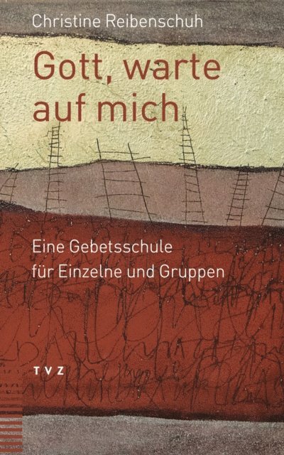 Christine Reibenschuh - Gott, warte auf mich, E-bok