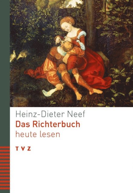 Heinz-Dieter Neef - Das Richterbuch heute lesen, E-bok