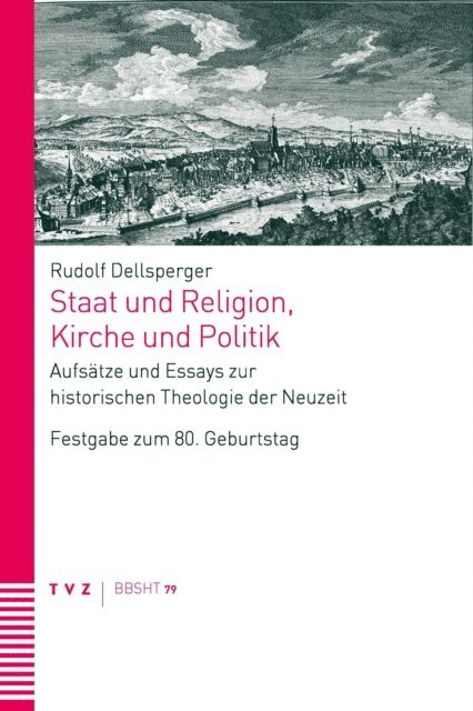 Rudolf Dellsperger, Martin Sallmann - Staat und Religion, Kirche und Politik, E-bok