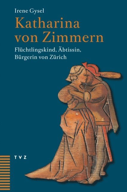 Irene Gysel - Katharina von Zimmern, E-bok