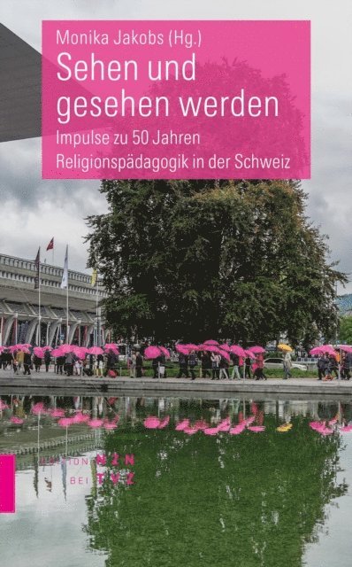 Monika Jakobs - Sehen und gesehen werden, E-bok