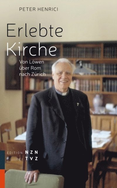 Peter Henrici, Urban Fink-Wagner - Erlebte Kirche, E-bok