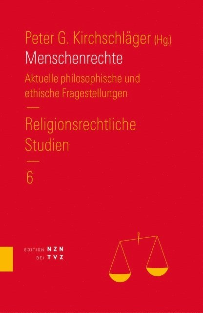 Peter G. Kirchschlager - Menschenrechte, E-bok