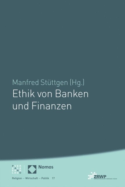 Manfred Stuttgen - Ethik von Banken und Finanzen, E-bok