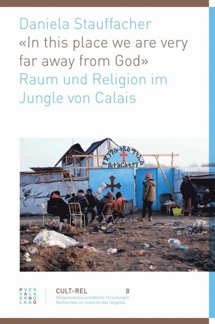 Daniela Stauffacher - 'In this place we are very far away from God', E-bok