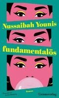 Nussaibah Younis - fundamentalös, Inbunden