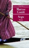 Maryse Condé - Segu, Häftad