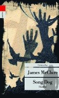 James McClure - Song Dog, Häftad. Tillgänglighet: Lägg i varukorg