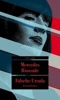 Mercedes Rosende - Falsche Ursula, Häftad