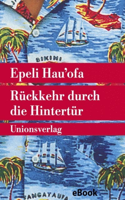 Epeli Hau'ofa - Rückkehr durch die Hintertür, E-bok