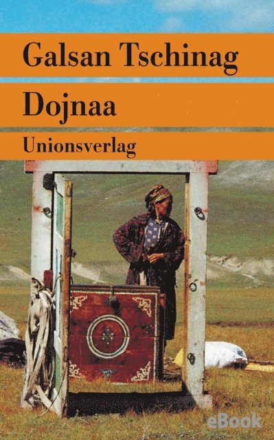 Galsan Tschinag - Dojnaa, E-bok