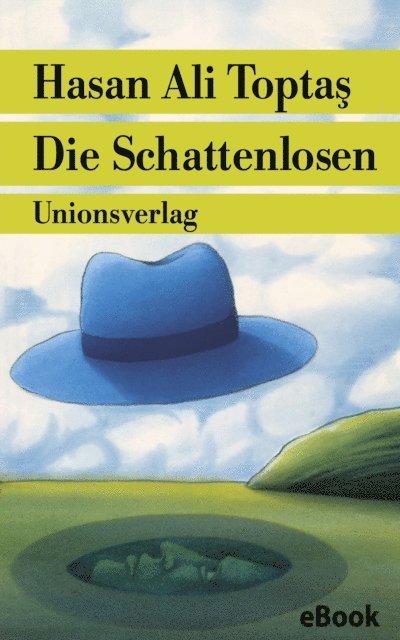 Hasan Ali Toptas - Die Schattenlosen, E-bok