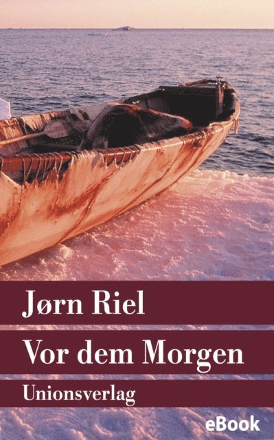 Jorn Riel - Vor dem Morgen, E-bok