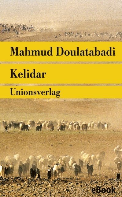Mahmud Doulatabadi - Kelidar, E-bok