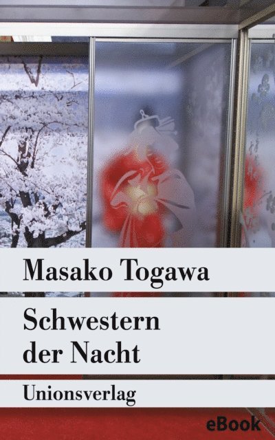 Masako Togawa - Schwestern der Nacht, E-bok