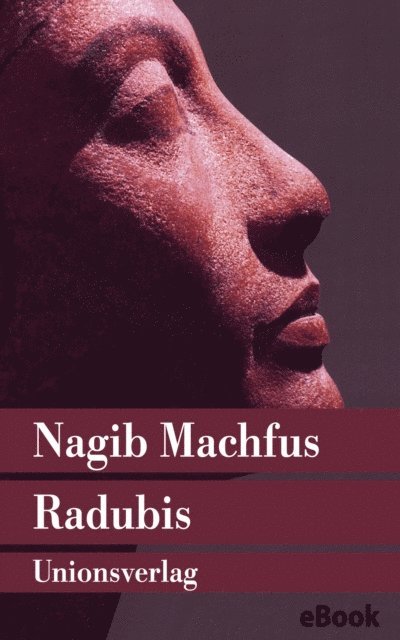 Nagib Machfus - Radubis, E-bok