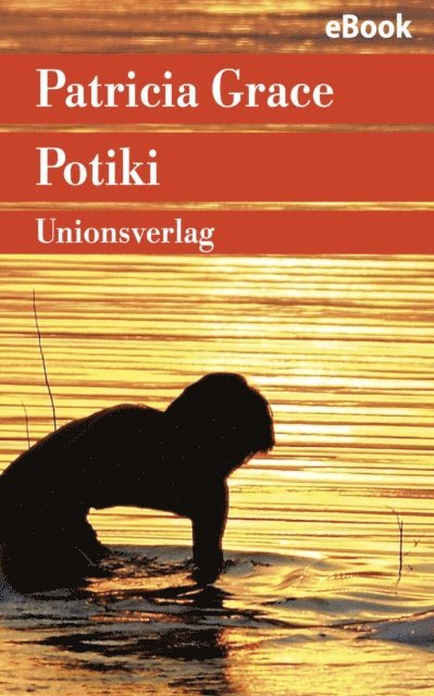 Patricia Grace - Potiki, E-bok