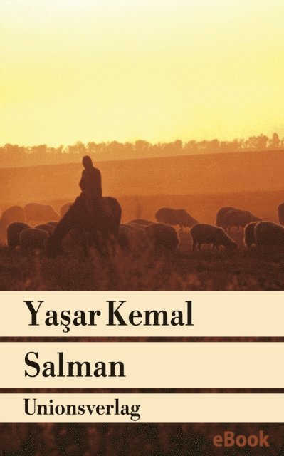 Yasar Kemal - Salman, E-bok