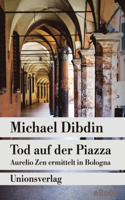 Michael Dibdin - Tod auf der Piazza, E-bok