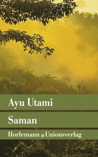 Ayu Utami - Saman, E-bok