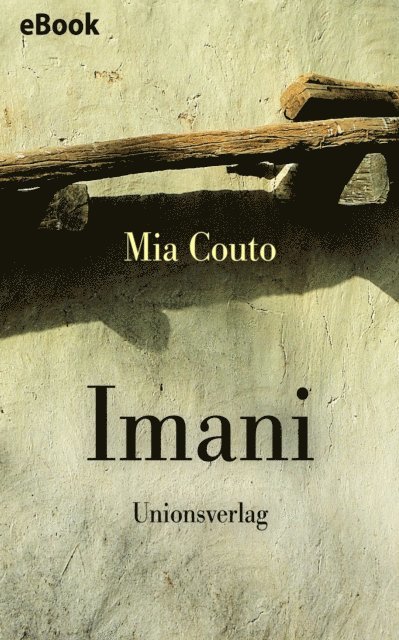 Mia Couto - Imani, E-bok