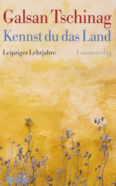 Galsan Tschinag - Kennst du das Land, E-bok