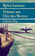 Trÿume am Ufer des Meeres