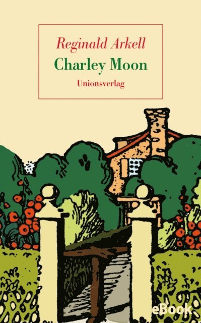 Reginald Arkell - Charley Moon, E-bok