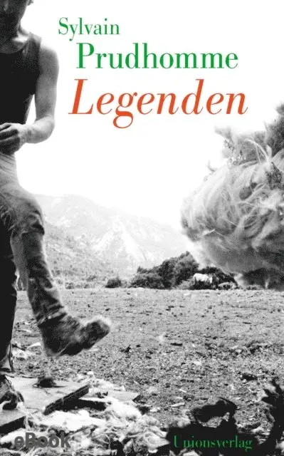 Sylvain Prudhomme - Legenden, E-bok. Tillgänglighet: Lägg i varukorg