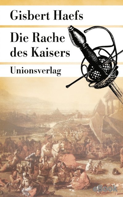 Gisbert Haefs - Die Rache des Kaisers, E-bok