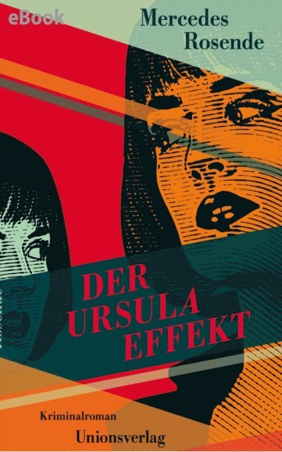 Mercedes Rosende - Der Ursula-Effekt, E-bok
