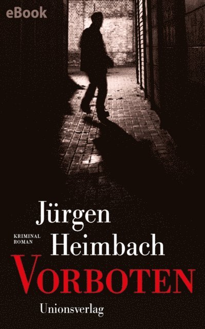 Jurgen Heimbach - Vorboten, E-bok. Tillgänglighet: Lägg i varukorg