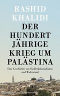 Der Hundertjÿhrige Krieg um Palÿstina