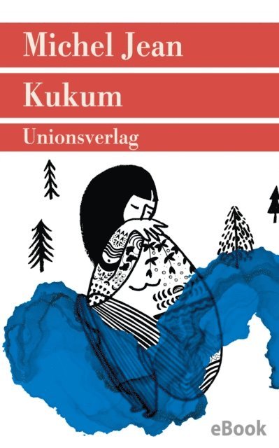 Michel Jean - Kukum, E-bok