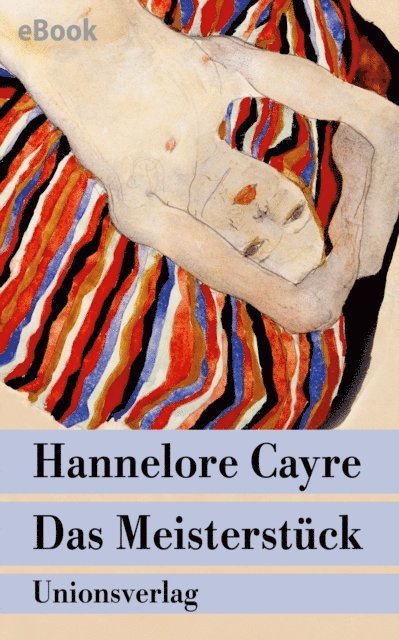 Hannelore Cayre - Das Meisterstück, E-bok