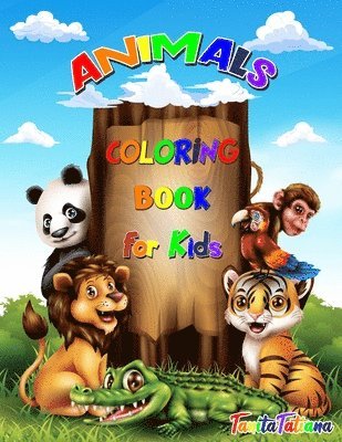 Tanitatatiana - Animals Coloring Book for Kids, Häftad. Tillgänglighet: Lägg i varukorg
