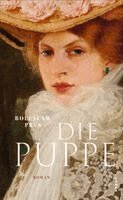 Boleslaw Prus - Die Puppe, Inbunden