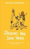 Milan Kundera - Jacques und sein Herr, Inbunden