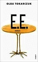 Olga Tokarczuk - E.E., Inbunden