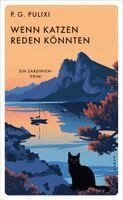Piergiorgio Pulixi - Wenn Katzen reden könnten, Häftad
