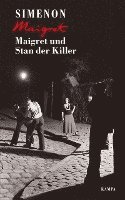 Georges Simenon - Maigret und Stan der Killer, Inbunden