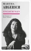 Martha Argerich, Olivier Bellamy - Fingerübungen, Inbunden. Tillgänglighet: Lägg i varukorg
