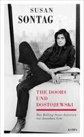 Susan Sontag, Jonathan Cott - The Doors und Dostojewski, Häftad. Tillgänglighet: Lägg i varukorg