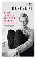 Siri Hustvedt, Elisabeth Bronfen - Wenn Gefühle auf Worte treffen, Häftad. Tillgänglighet: Lägg i varukorg