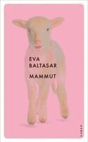 Eva Baltasar - Mammut, Häftad. Tillgänglighet: Lägg i varukorg